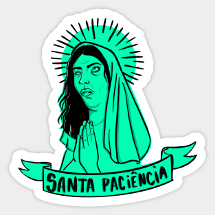 Santa Paciência Holy Patiente Sticker